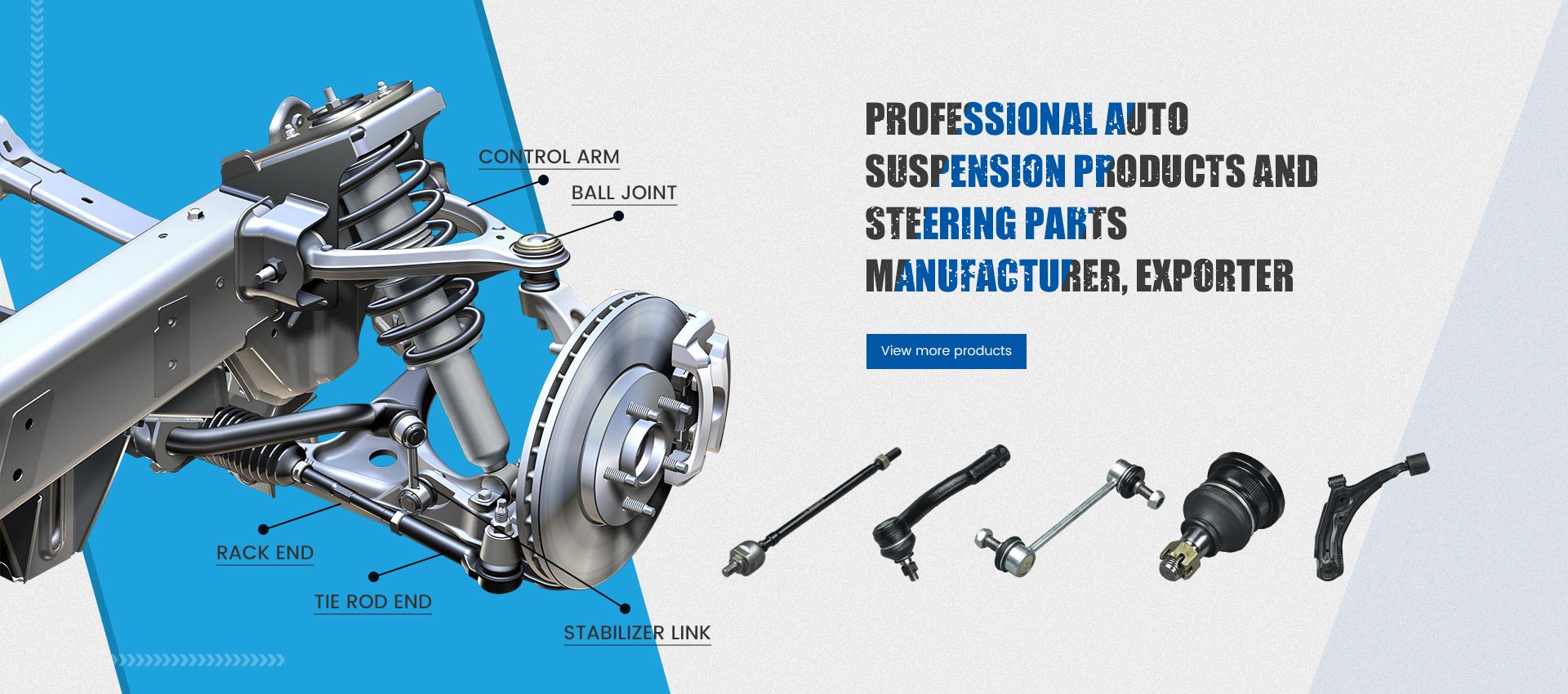 Professional Auto Suspension Products and Steering Parts Manufacturer, Exporter